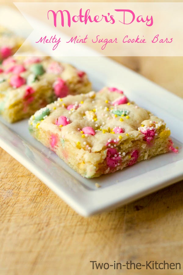 Mother's Day Melty Mint Sugar Cookie Bars  Two in the Kitchen vii