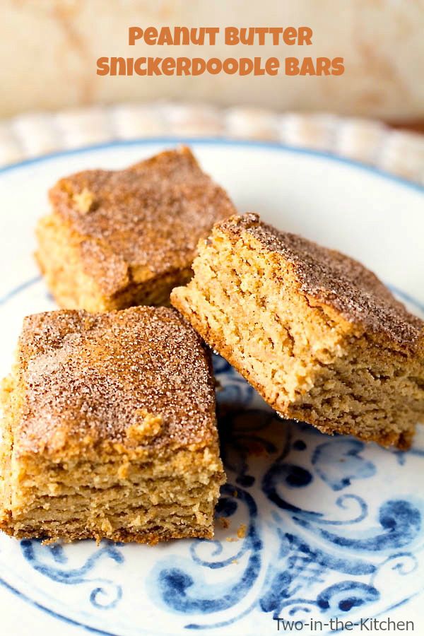 Peanut Butter Snickerdoodle Bars  Two in the Kitchen v
